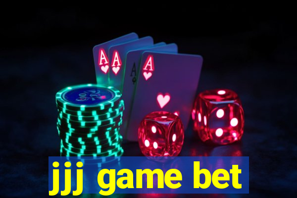 jjj game bet